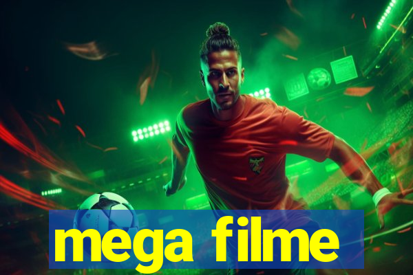 mega filme